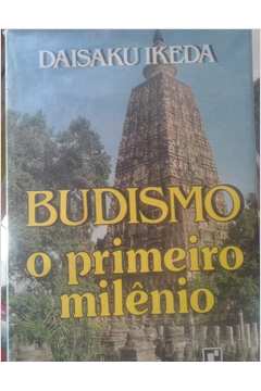 Budismo (o Primeiro Milenio)