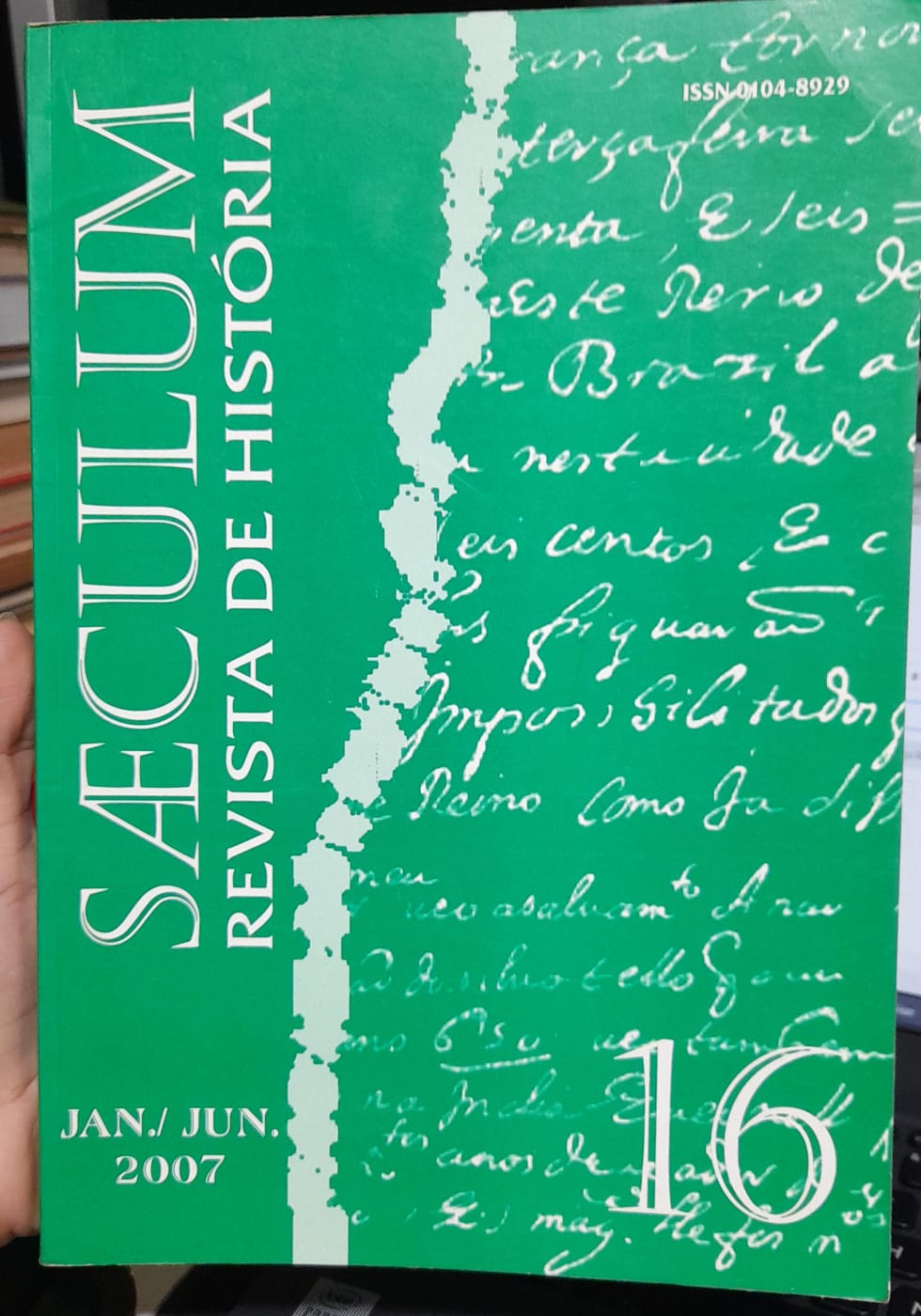 saeculum - revista de historia n. 16 jan/jun 2007
