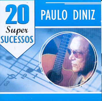 Paulo Diniz — 20 Super Sucessos