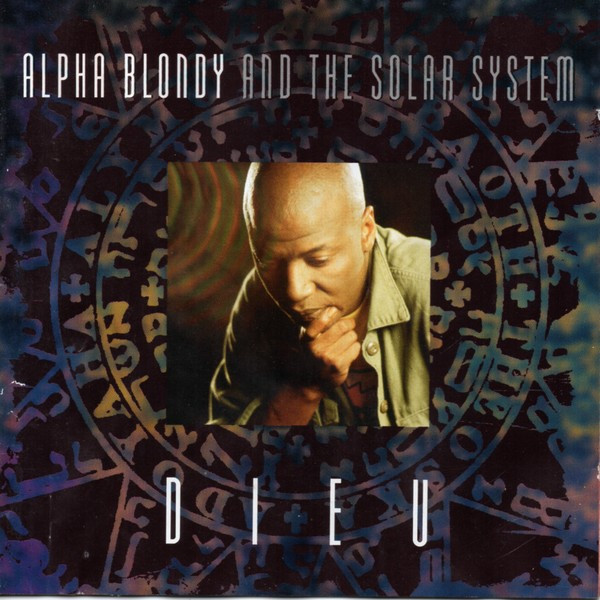 Alpha Blondy And The Solar System — Dieu