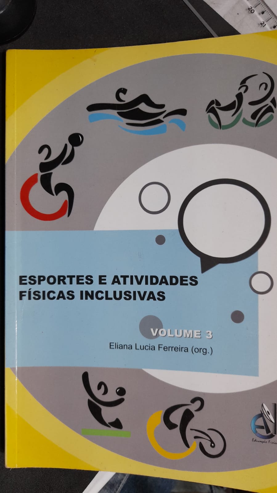 esportes e atividades fisicas inclusivas - vol. 3