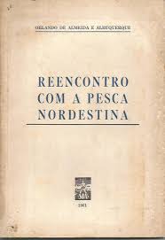 reencontro com a pesca nordestina