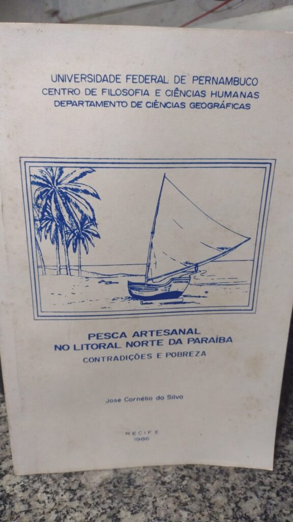 pesca artesanal no litoral norte da paraiba - contradicoes e pobreza