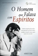 O Homem Que Falava Com Espiritos