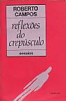 reflexoes do crepusculo - ensaios