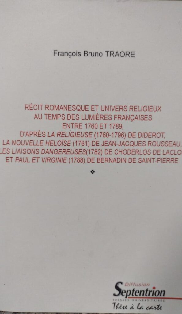 recit romanesque et univers religieux au temps des lumieres francaises entre 1760 et 1789 d'apres la religieuse 1760-1796 de diderot la nouvelle heloise 1761 de jean-jacques rousseau les liaisons dangereuses 1782 de choderlos de laclos et paul et virginie