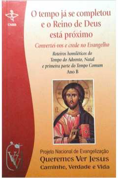 O Tempo Ja Se Completou E O Reino De Deus Esta Proximo