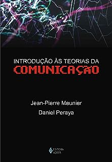 Introdução às teorias da comunicação