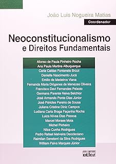 Neoconstitucionalismo e Direitos Fundamentais