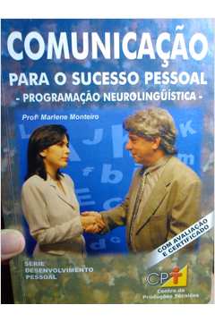 comunicação para o sucesso pessoal - programação neurolinguistica