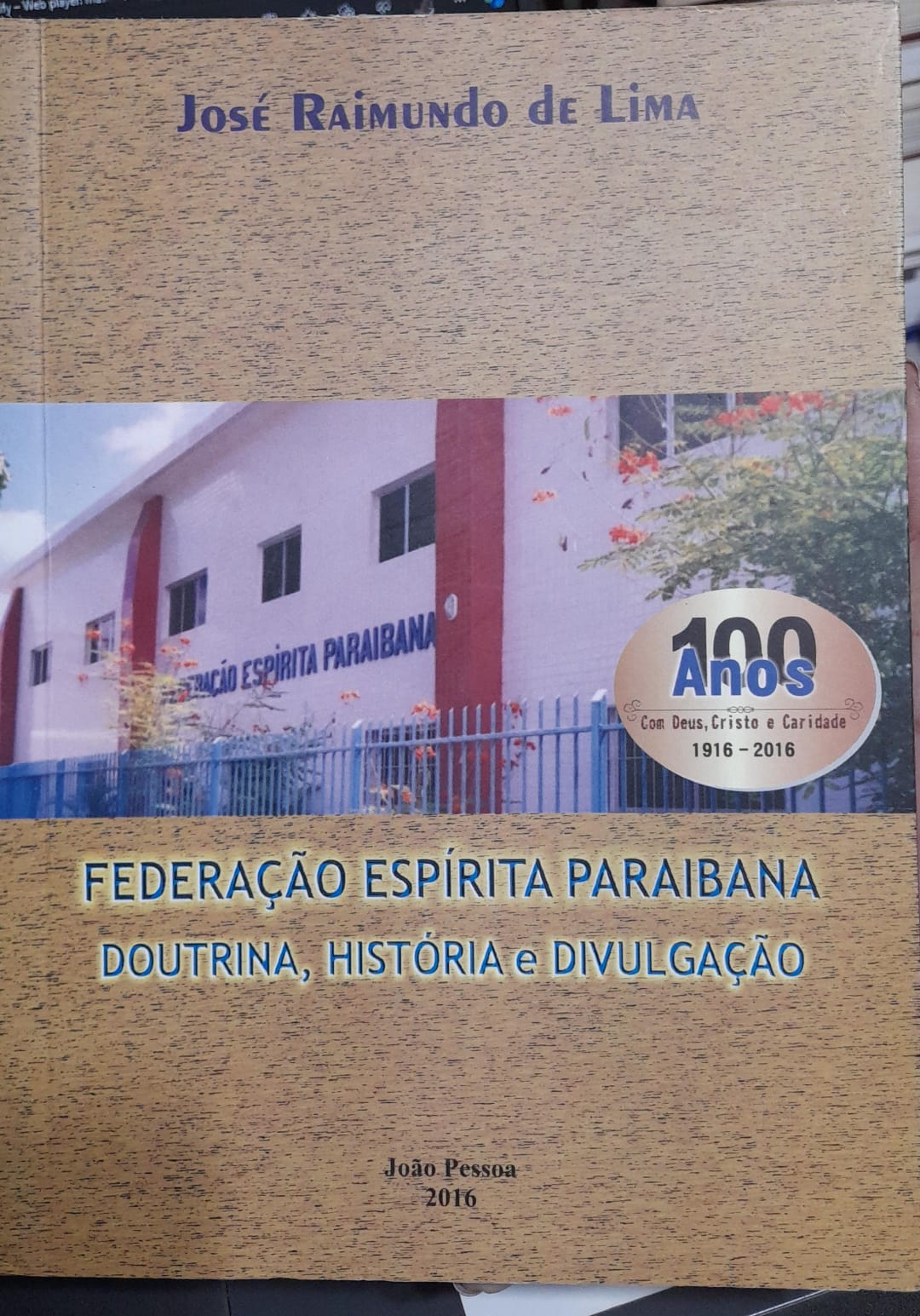 Federacao Espirita Paraibana Doutrina Historia e Divulgacao