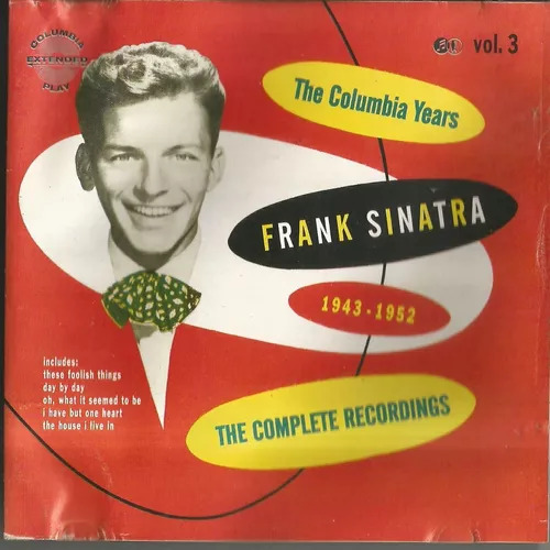 Frank Sinatra —  The Columbia Years 1943 - 1952  (VOL 3)