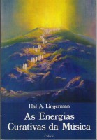 As Energias Curativas Da Musica