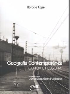 Geografia Contemporânea Ciência e Filosofia