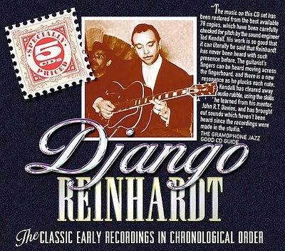 Django Reinhardt — The Classic Early Recordings In Chronological Order
