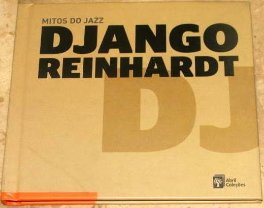 Django Reinhardt  — Mitos Do jazz