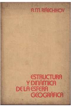 estructura y dinamica de la esfera geografica
