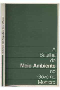 A Batalha do Meio Ambiente no Governo Montoro