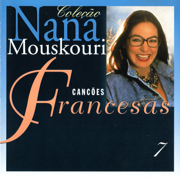 Nana Mouskouri — Coleção Nana Mouskouri - Canções Francesas 7
