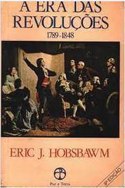 A Era Das Revolucoes 1789-1848