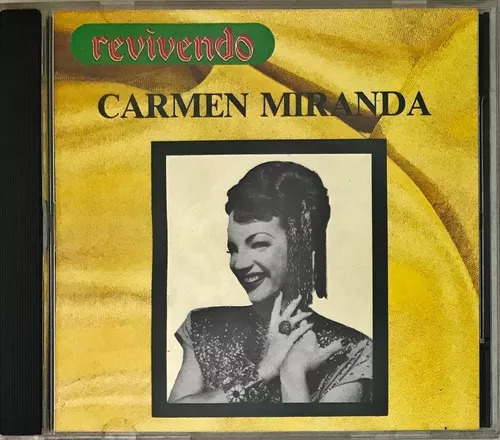 Carmen Miranda — Revivendo