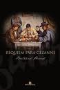 Requiem Para Cezanne
