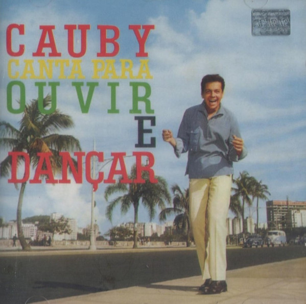Cauby Peixoto — Canta Para Ouvir E Dançar