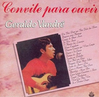 Geraldo Vandré — Convite Para Ouvir Geraldo Vandré