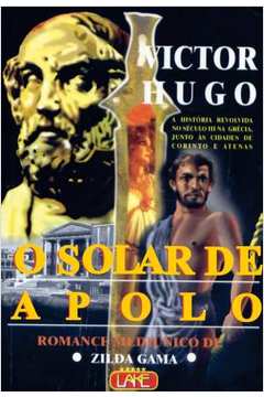 O Solar De Apolo - Pelo Espirito Victor Hugo