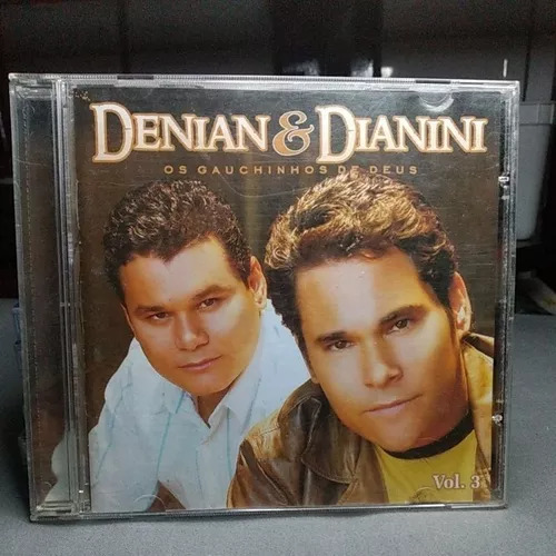 Denian & Dianini — Os Gauchinhos De Deus VOL3