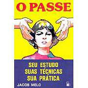 O Passe - Seu Estudo Suas Tecnicas Sua Pratica