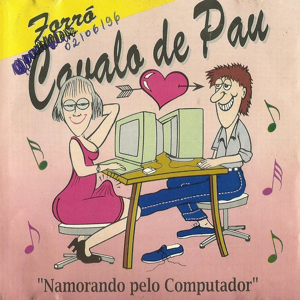 Forró Cavalo de Pau  — Namorando Pelo Computador