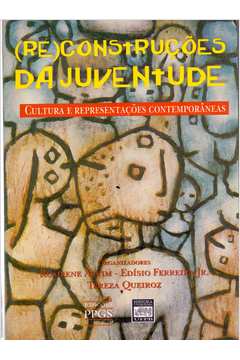 Reconstruções da Juventude