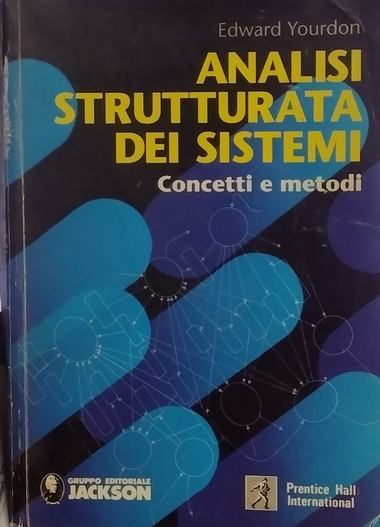 Analisi strutturata dei sistemi  - Concetti e Metodi