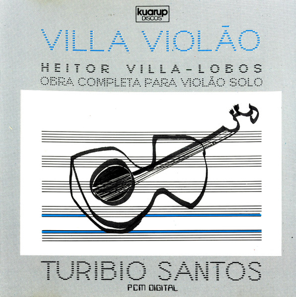 Turibio Santos — Villa Violão