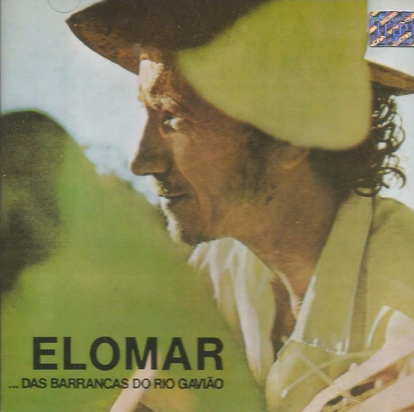 Elomar — Das Barrancas Do Rio Gavião