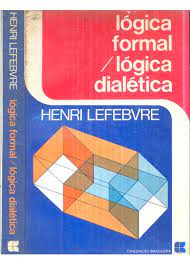 Logica Formal / Logica Dialetica
