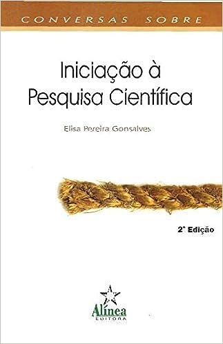 Iniciacao A Pesquisa Cientifica