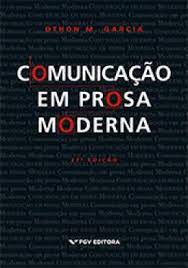 Comunicacao Em Prosa Moderna - Aprenda A Escrever Aprendendo A Pensar