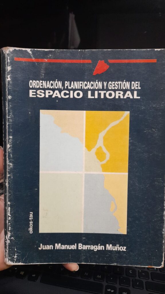 ordenacion, planificacion y gestion del espacio litoral