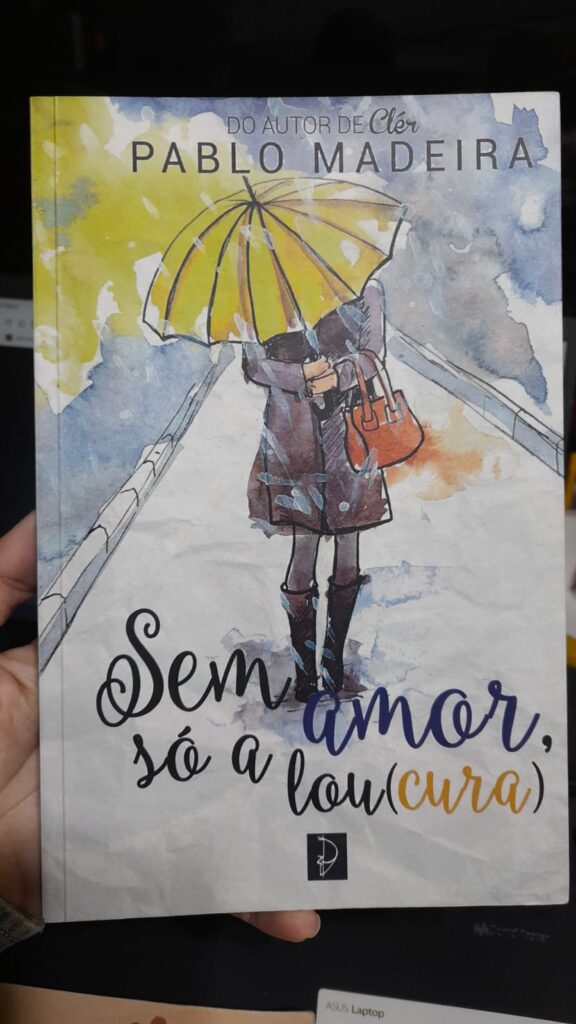 sem amor so a loucura