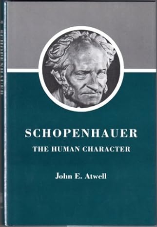 Schopenhauer - The Human Character
