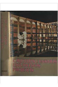 calculos e ensaios estudos dos projetos