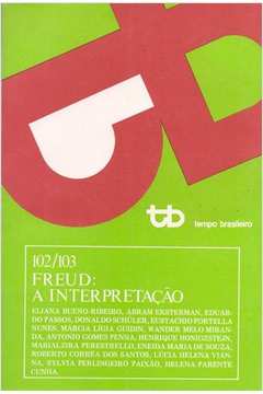 Freud - A Interpretação Nº 102/103