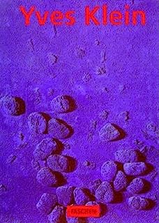 Yves Klein 1928-1962 - International Klein Blue
