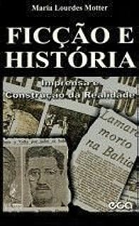 Ficçao E Historia