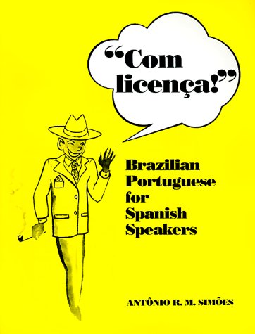 Com licenca! - Brazilian Portuguese for Spanish Speakers