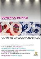 2025 - Caminhos Da Cultura No Brasil