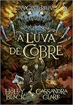 Magisterium V. 02 - A Luva Do Cobre
