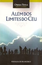 Além dos Limites do Céu